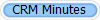 CRM Minutes